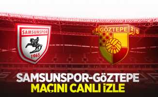 Samsunspor-Göztepe Maçını Canlı İzle 