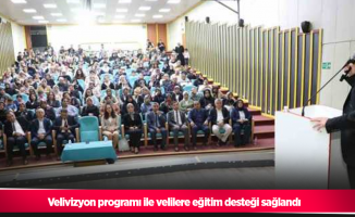 Velivizyon programı ile velilere eğitim desteği sağlandı