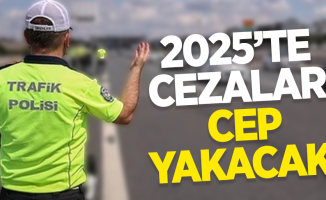 2025 'te cezalar cep yakacak