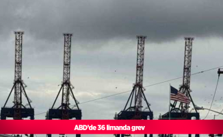 ABD’de 36 limanda grev