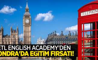 ETL English Academy’den Londra’da Eğitim Fırsatı!