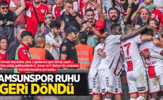 Samsunspor ruhu geri döndü