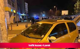 trafik kazası: 4 yaralı