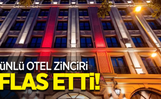 Ünlü otel zinciri iflas etti