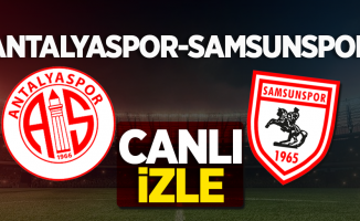 Antalyaspor-Samsunspor maçını canlı izle 