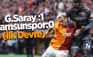 G.Saray: 1 Samsunspor: 0 (İlk Devre) 