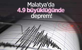 Malatya'da 4.9 büyüklüğünde deprem