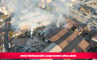 metal fabrikasındaki yangın kontrol altına alındı