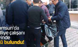 Samsun'da adliye çalışanı evinde ölü bulundu