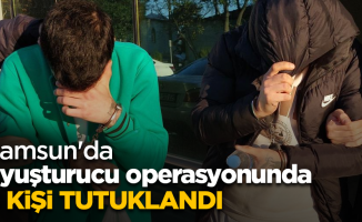 Samsun'da uyuşturucu operasyonunda 6 kişi tutuklandı