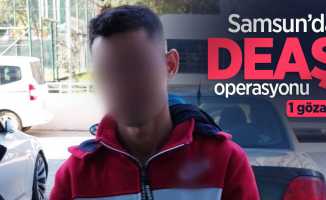 Samsun’da DEAŞ operasyonu: 1 gözaltı