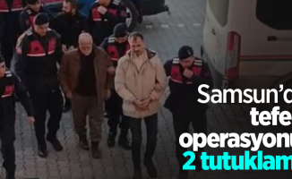 Samsun’da tefeci operasyonu: 2 tutuklama