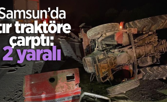 Samsun’da tır traktöre çarptı: 2 yaralı