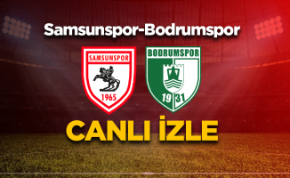 Samsunspor - Bodrumspor  MAÇINI CANLI İZLE 