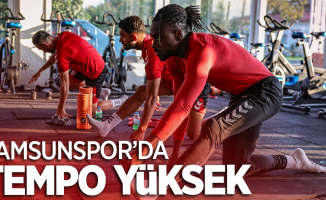 Samsunspor'da  tempo yüksek 