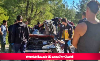 Yolundaki kazada ölü sayısı 3’e yükseldi