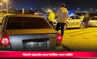 Abartı egzozlu araç trafikte men edildi