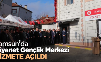 Samsun'da  Diyanet Gençlik Merkezi hizmete açıldı