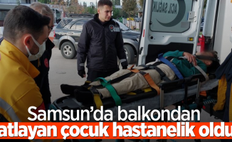 Samsun’da balkondan atlayan çocuk hastanelik oldu