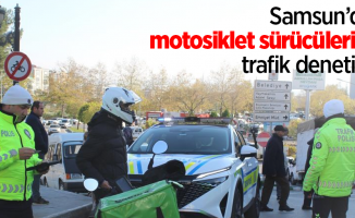 Samsun’da motosiklet sürücülerine trafik denetimi