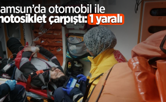 Samsun’da otomobil ile motosiklet çarpıştı:1 yaralı