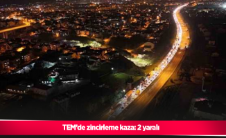 TEM’de zincirleme kaza: 2 yaralı