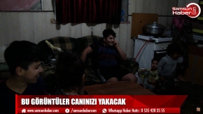 Samsun’da insanlık dramı...