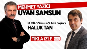 Mehmet Yazıcı ile Uyan Samsun / 10 Temmuz Salı