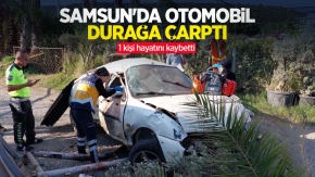 Samsun'da otomobil durağa çarptı: 1 ölü