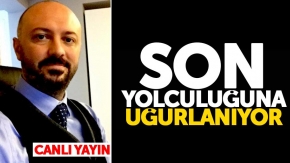 Samsunlu Avukat Korhan Çömezoğlu son yolculuğuna uğurlandı