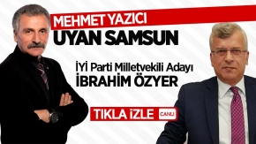 Mehmet Yazıcı ile Uyan Samsun / 28 Mayıs Pazartesi